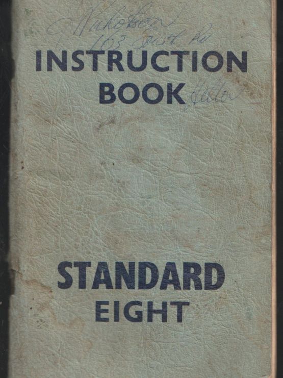 Standard Eight 1945-8 8HP Car Owners Handbook Fourth Edition (image for) Standard Eight 1945-8 8HP Car Owners Handbook Fourth Edition